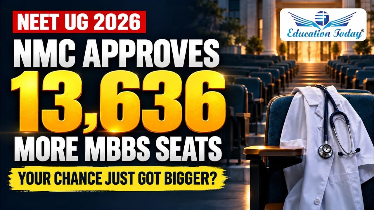 NMC Adds 13,636 MBBS Seats for NEET UG 2026