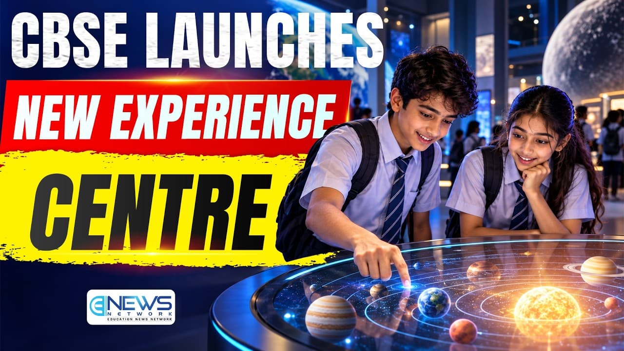 CBSE Experience Centre Inaugurated in Delhi to Make Learning More Interactive