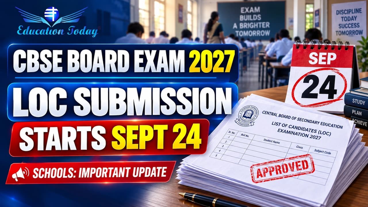 CBSE Releases LOC Submission Dates for 2027 Board Examinations